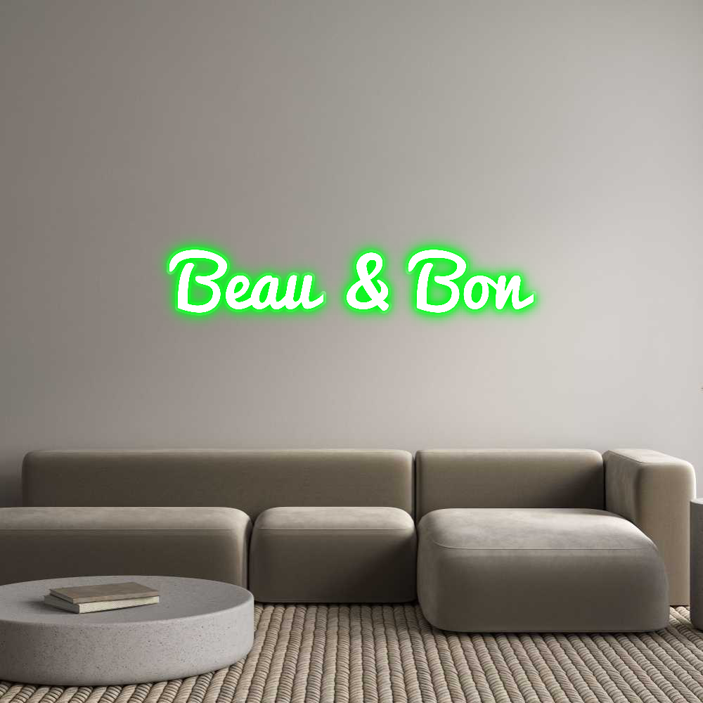 Enseigne LED néon personnalisée: Beau & Bon