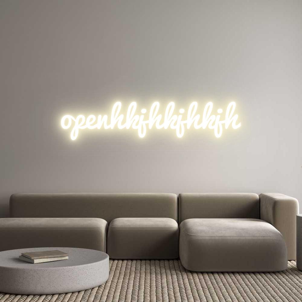 Custom LED Neon Sign: openhkjhkjhkjh