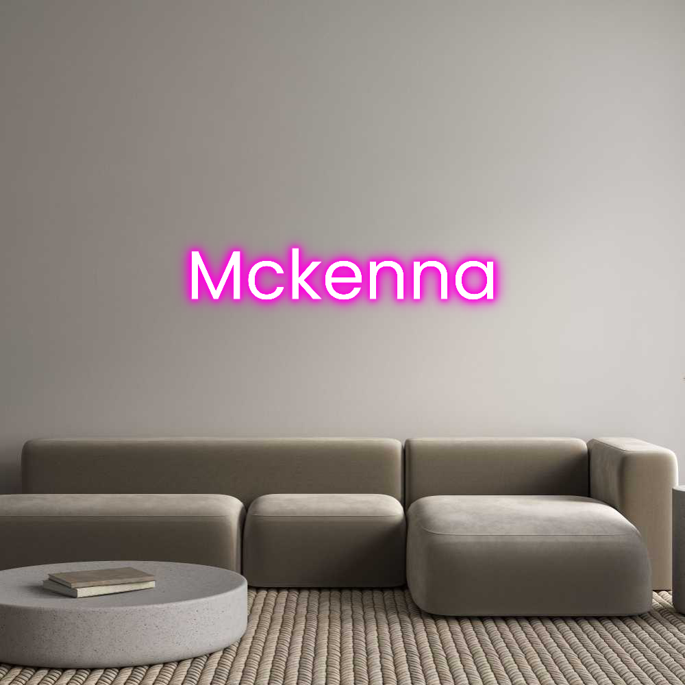 Custom LED Neon Sign: Mckenna