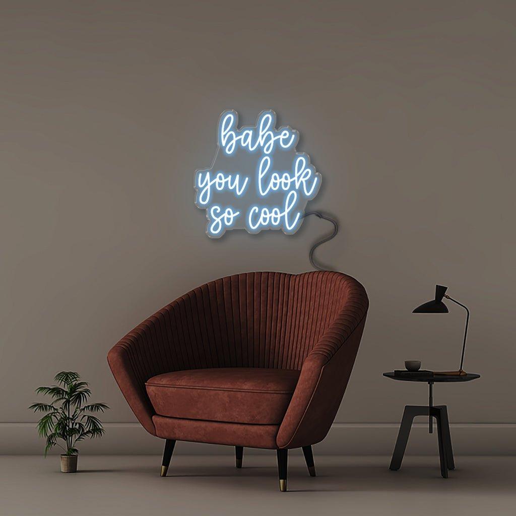 Babe You Look So Cool - Neonific - LED Neon Signs - 24" (61cm) - Light Blue