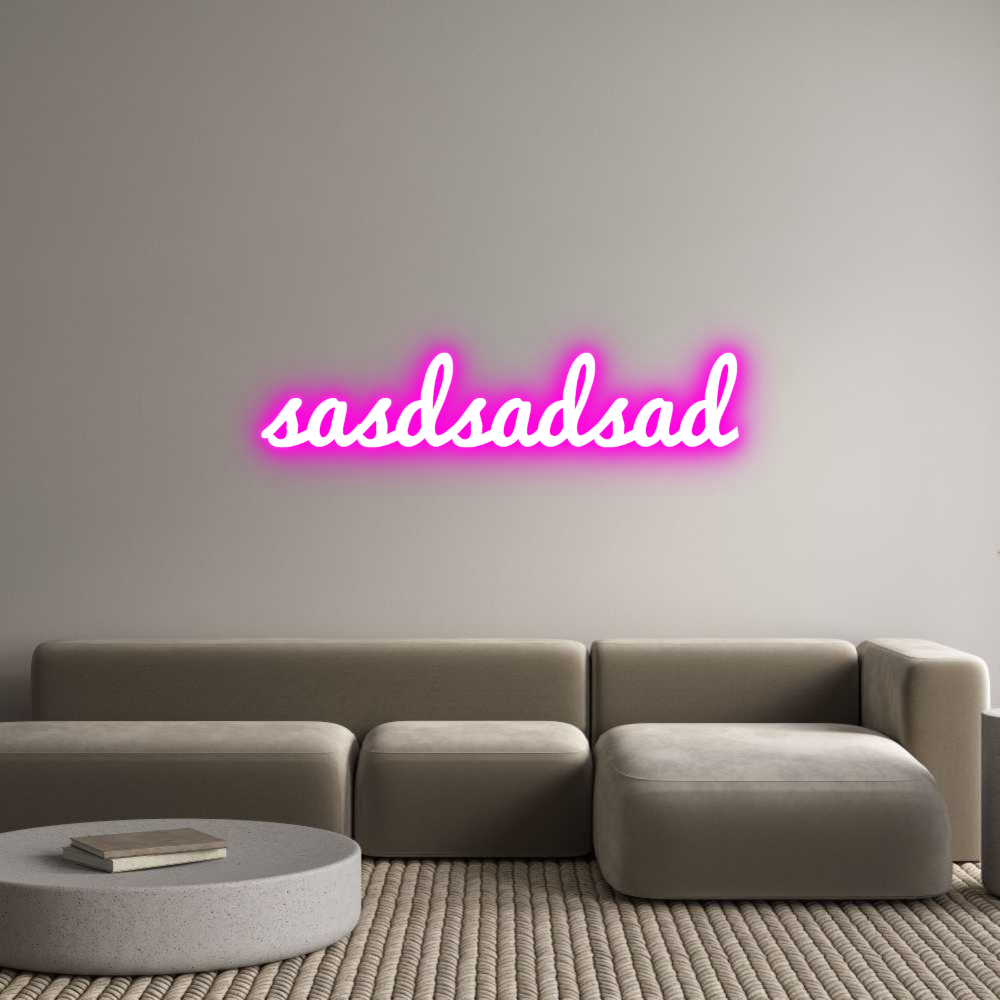 Custom LED Neon Sign: sasdsadsad