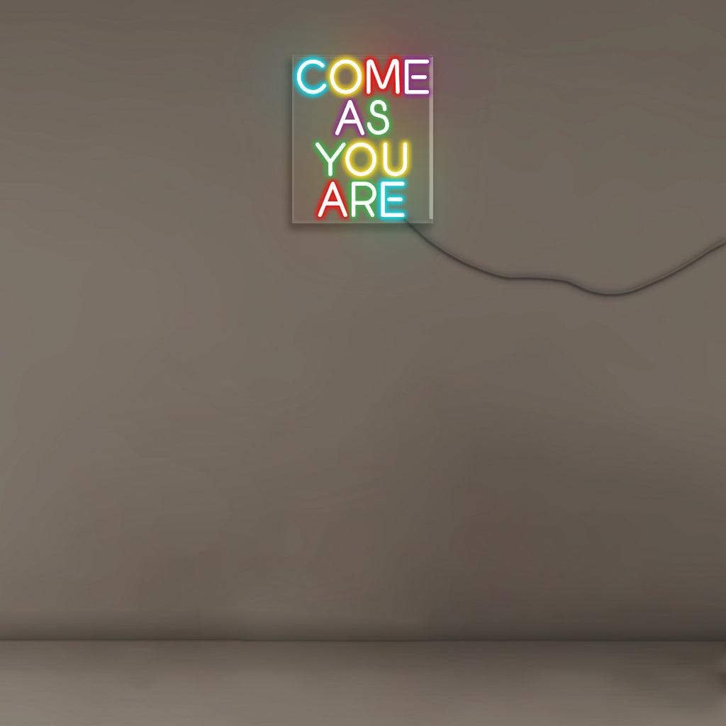 come-as-you-are-multi-color-led-neon-sign.jpg