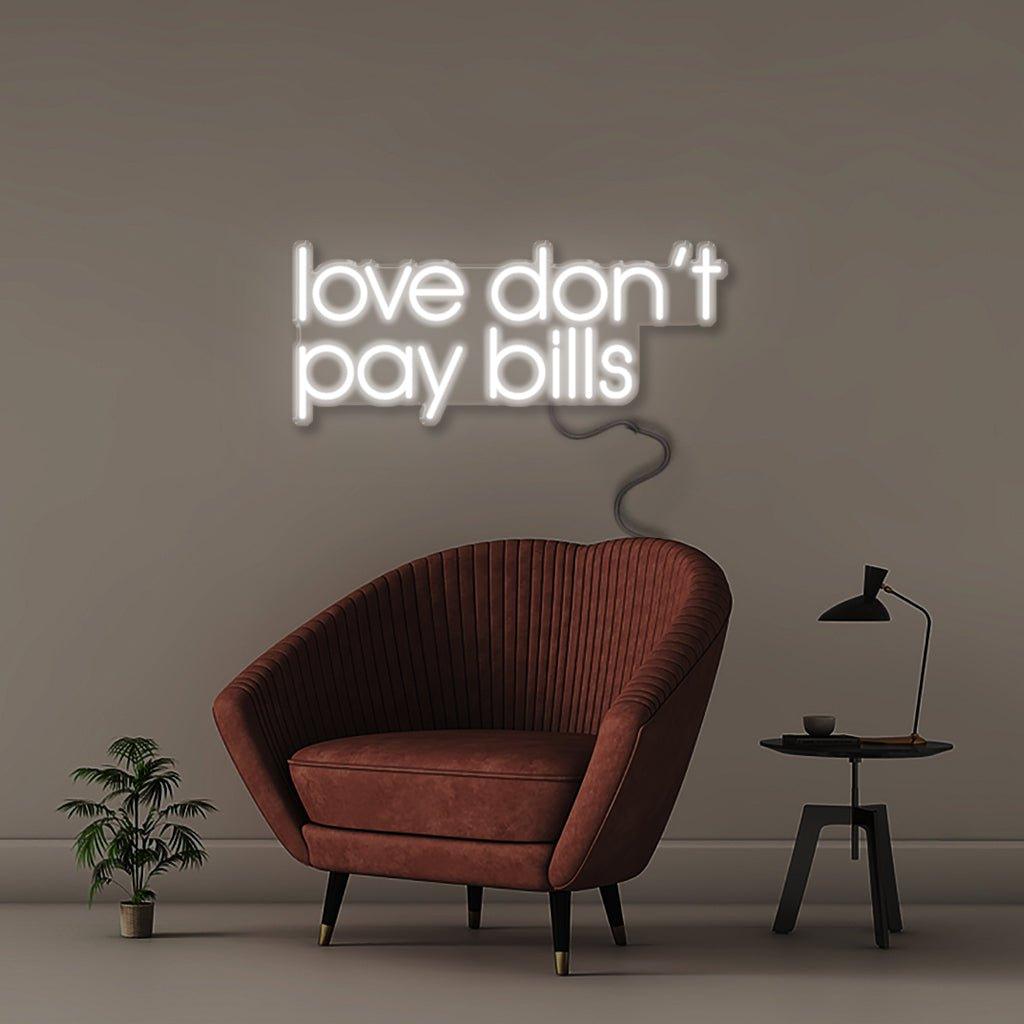 Love Don't Pay Bills - Neonific - LED Neon Signs - 50 CM - Blue