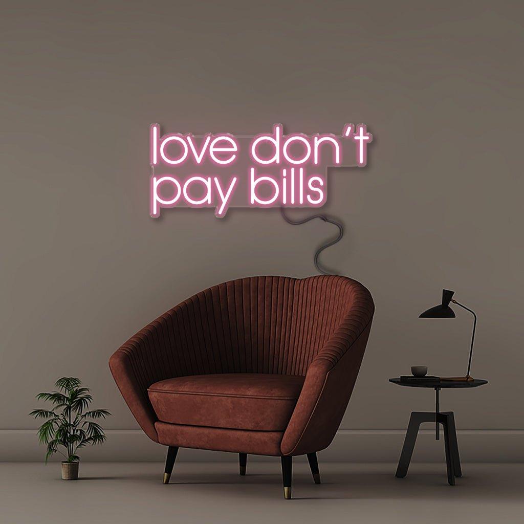 Love Don't Pay Bills - Neonific - LED Neon Signs - 50 CM - Blue