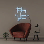 Today i love you - Neonific - LED Neon Signs - 50 CM - Blue