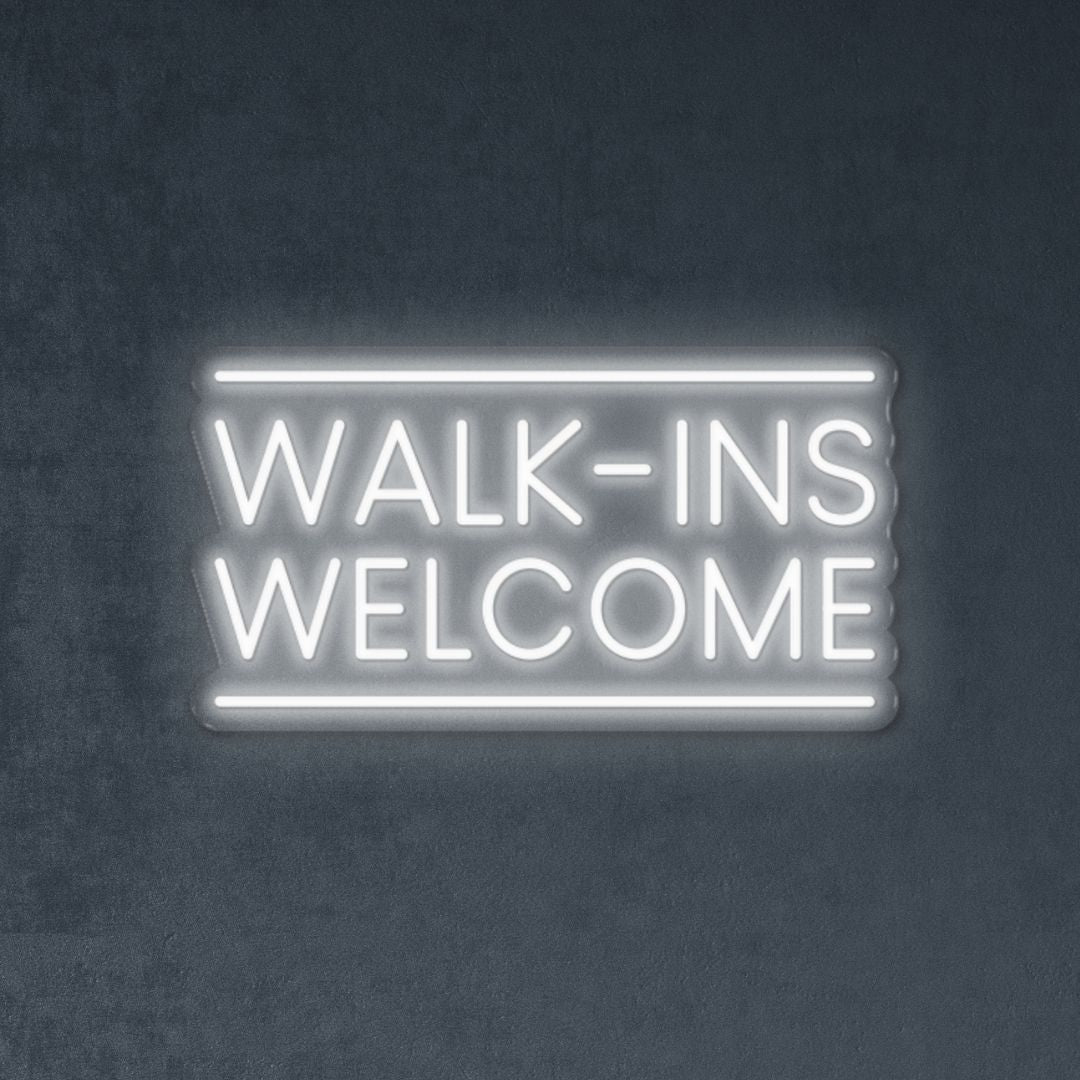 Walk - ins Welcome - Neonific - LED Neon Signs - 36" (91cm) - 