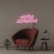 You're awesome 2 - Neonific - LED Neon Signs - 36" (91cm) - Light Pink