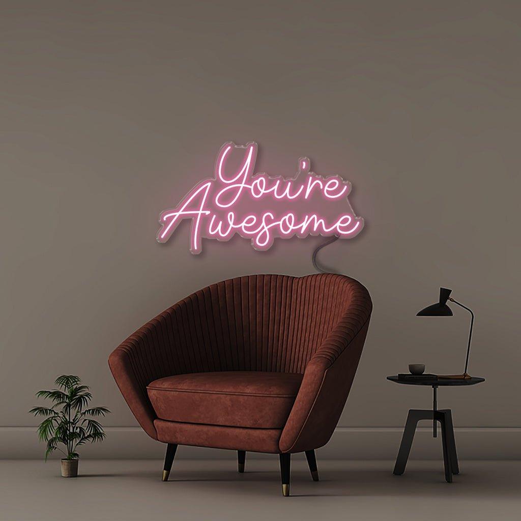 You're awesome - Neonific - LED Neon Signs - 18" (46cm) - Light Pink